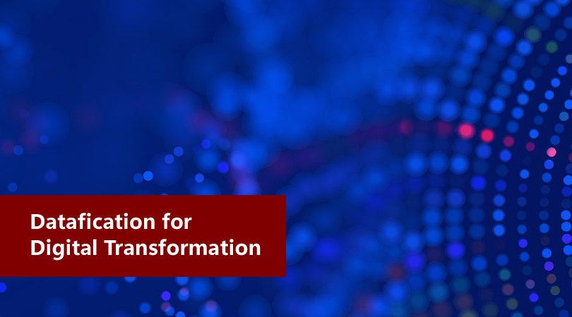 Datafication for Digital Transformation 02